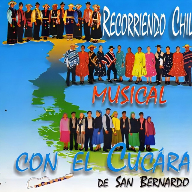 Recorriendo Chile Musical con El Cucara de San Bernardo cover art