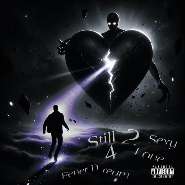 Still 2 Sexy 4 Love: Fever Dream cover art