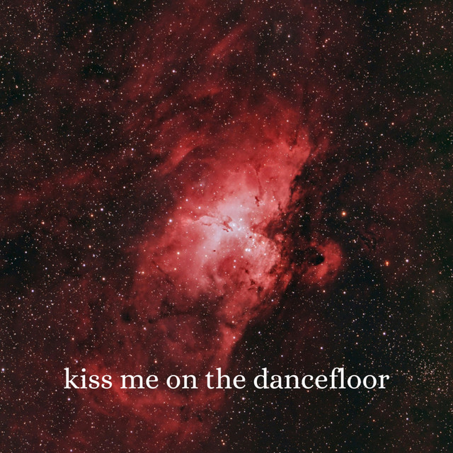 Kiss Me On The Dancefloor cover art