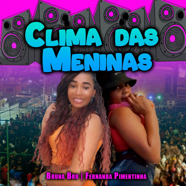 Clima das Meninas