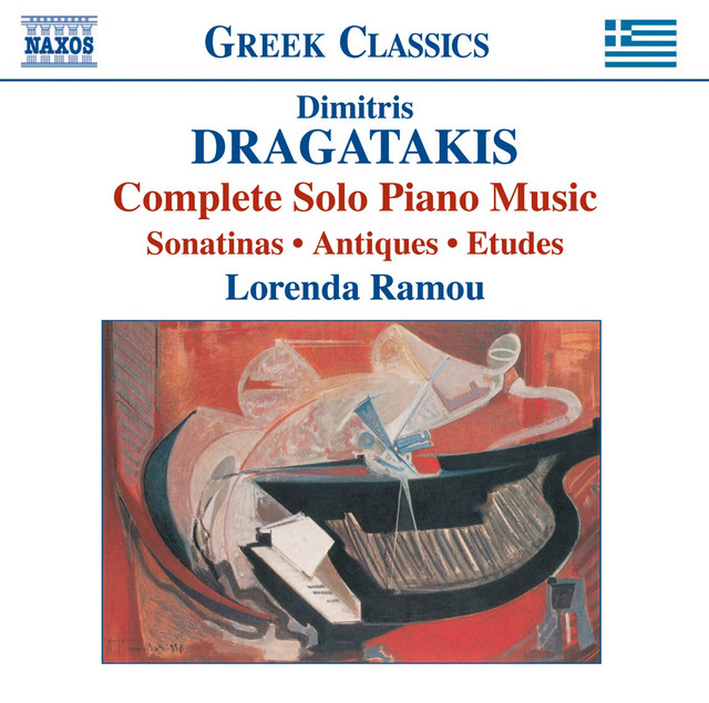 Dragatakis: Piano Works (Complete)