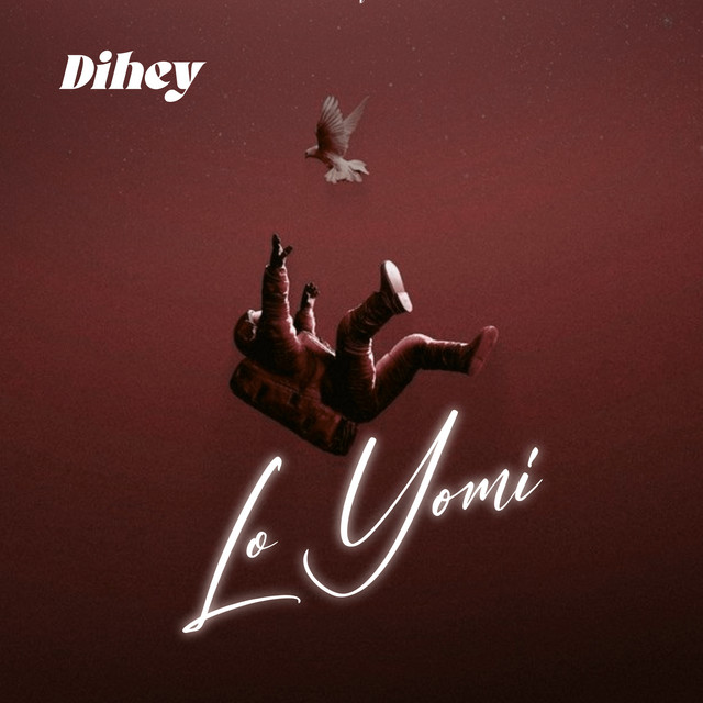 LO YOMI - Single by DIHEY | Spotify