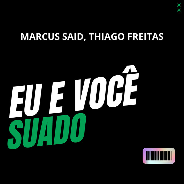 EU E VOCÊ SUADO - REMIX