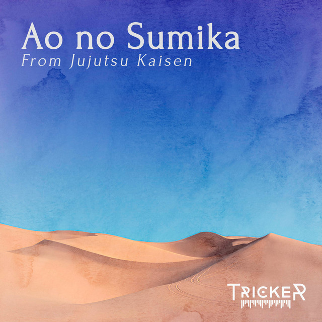 Ao no Sumika (From Jujutsu Kaisen) cover art