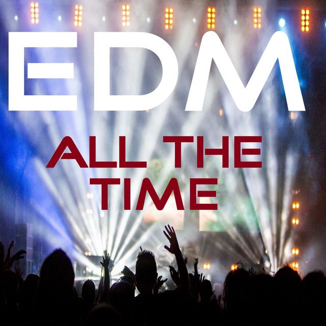 EDM All the Time cover art