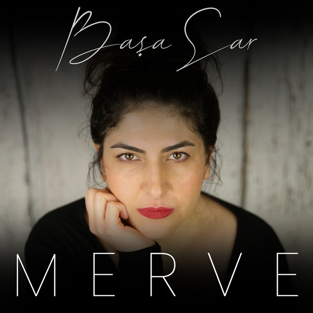 Başa Sar - Single by Merve | Spotify