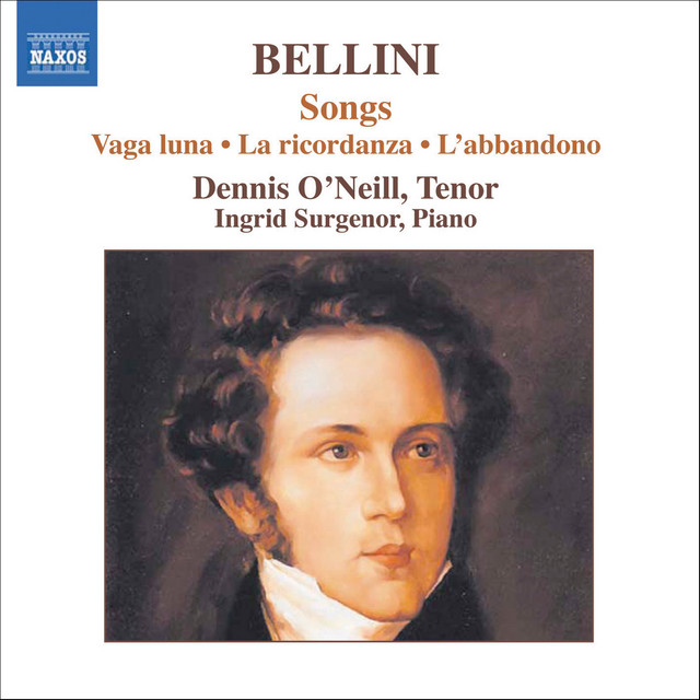 Bellini: Songs ‑「アルバム」by ヴィンチェンツォ・ベッリーニ | Spotify
