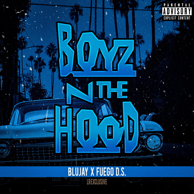 Boyz N The Hood