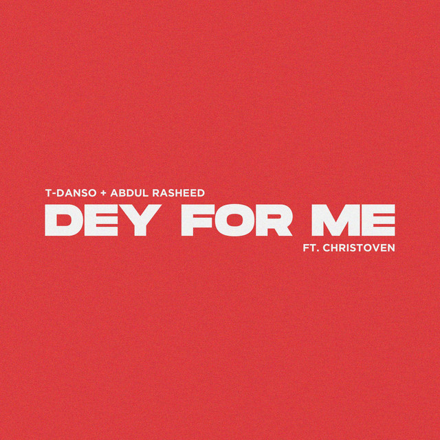 Dey for Me cover