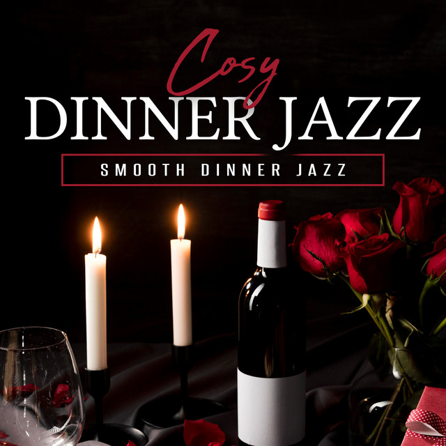 Cozy Dinner Jazz cover art