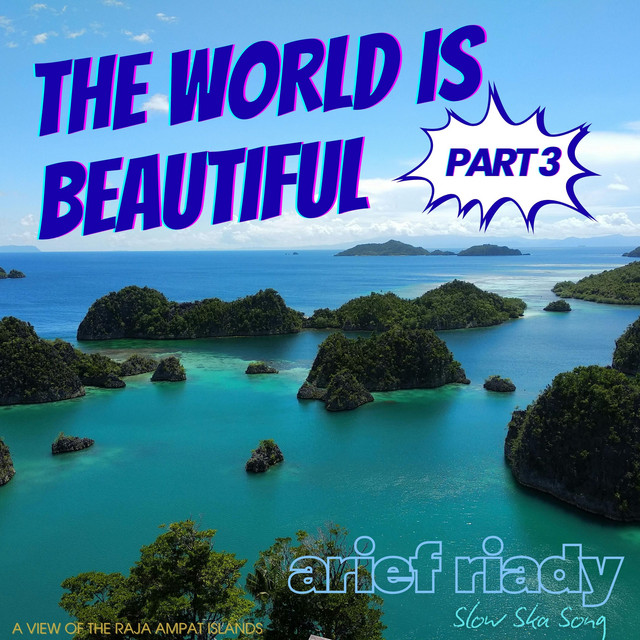 The World Is Beautiful, Pt. 3 cover art
