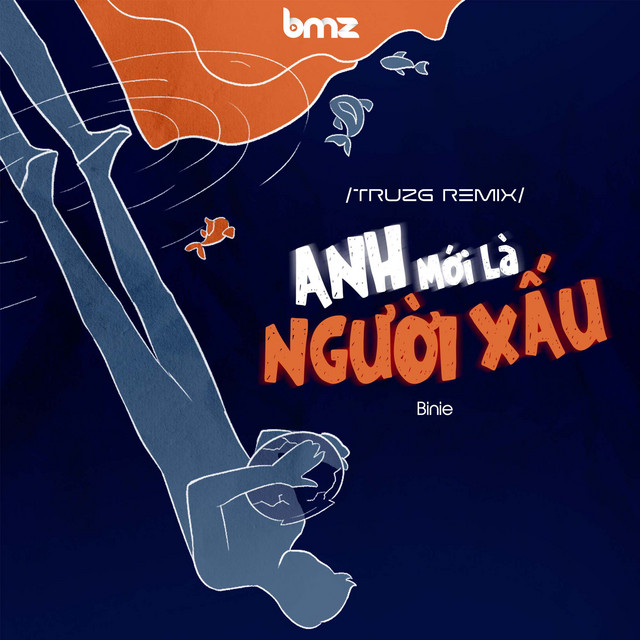 Anh Mới Là Người Xấu (Truzg Remix)