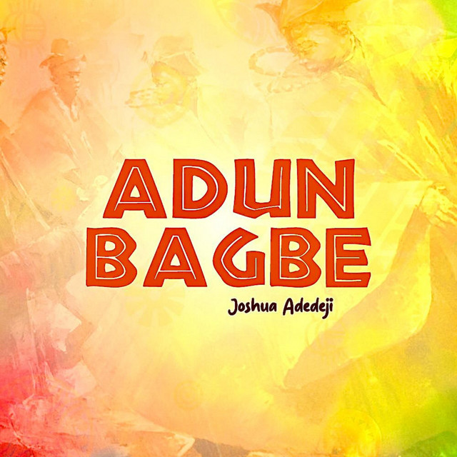 Adun Ba Gbe cover art