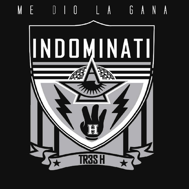 tr3s h indominati – Me Dió la Gana