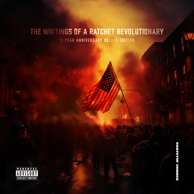 The Writings of a Ratchet Revolutionary (Deluxe Edition) cover art