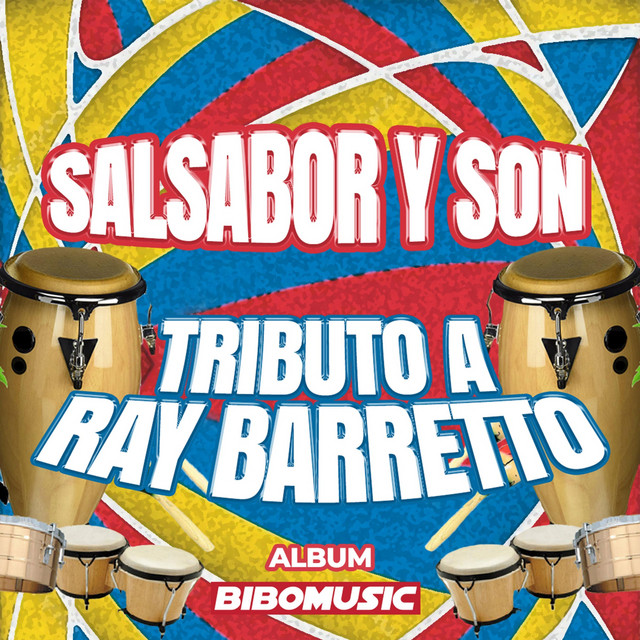 SALSABOR Y SON TRIBUTO A RAY BARRETTO cover art
