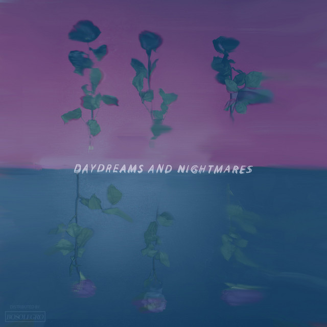 Daydreams and Nightmares cover art