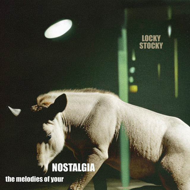 The Melodies of Your Nostalgia cover art