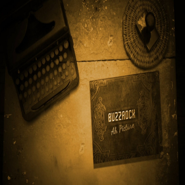 Ah Picture - Single by BuzzRock | Spotify