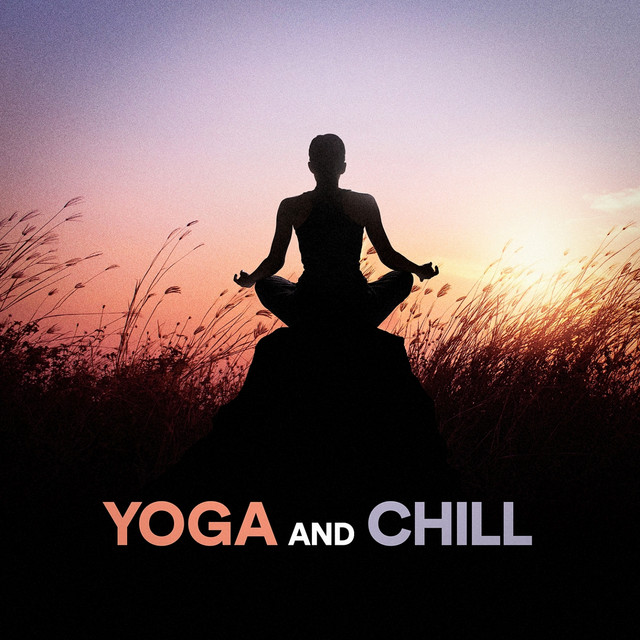 Yoga and Chill cover art