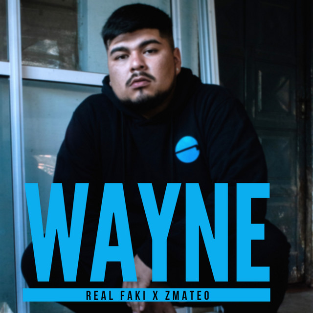 Wayne - Single by Real Faki | Spotify