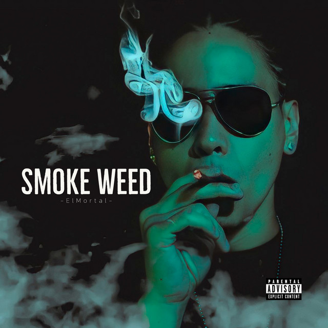 Smoke Weed