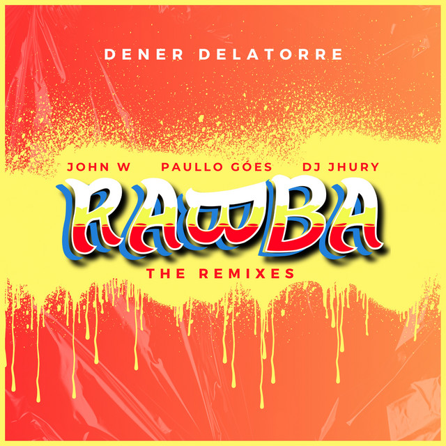 Rabba - Dener Delatorre Remix