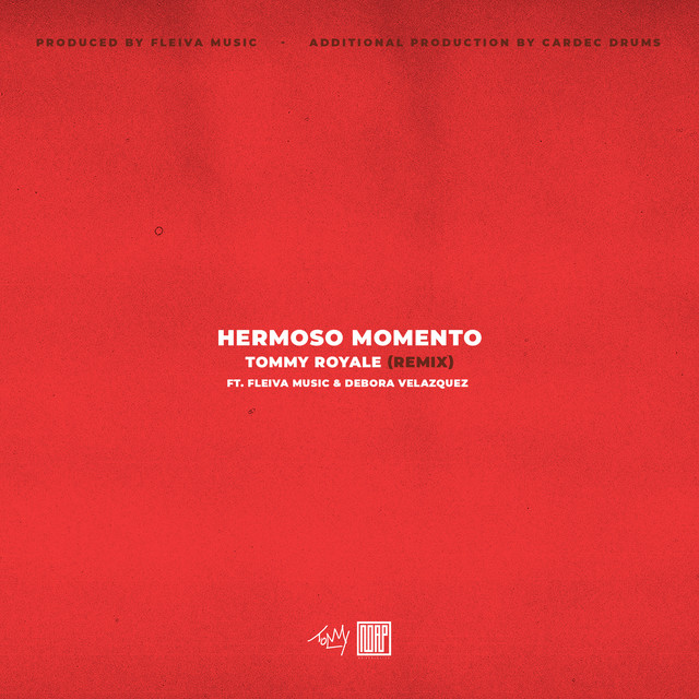 Hermoso Momento - Remix - song and lyrics by Tommy Royale, Débora ...