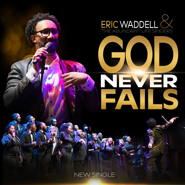 Eric Waddell & The Abundant Life Singers