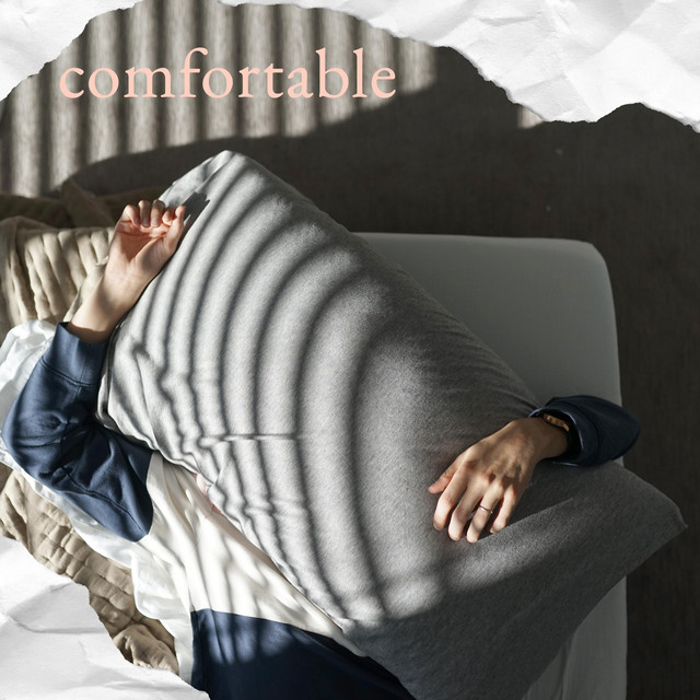 Comfortable