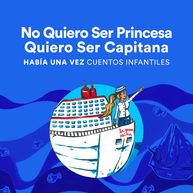 No Quiero Ser Princesa, Quiero Ser Capitana cover art