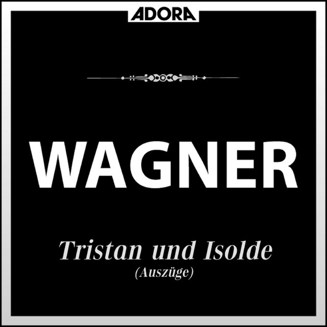 Wagner: Tristan und Isolde (Auszüge) cover art