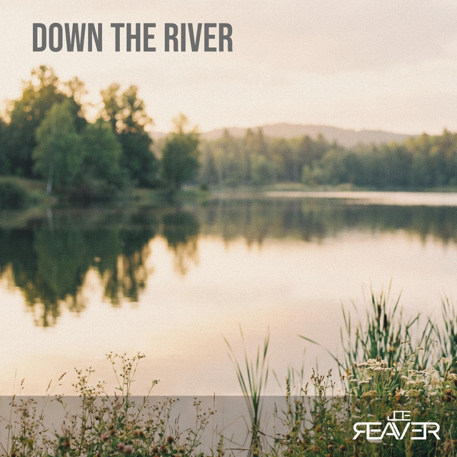 Down The River