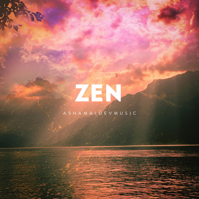 Обкладинка: Zen — AShamaluevMusic