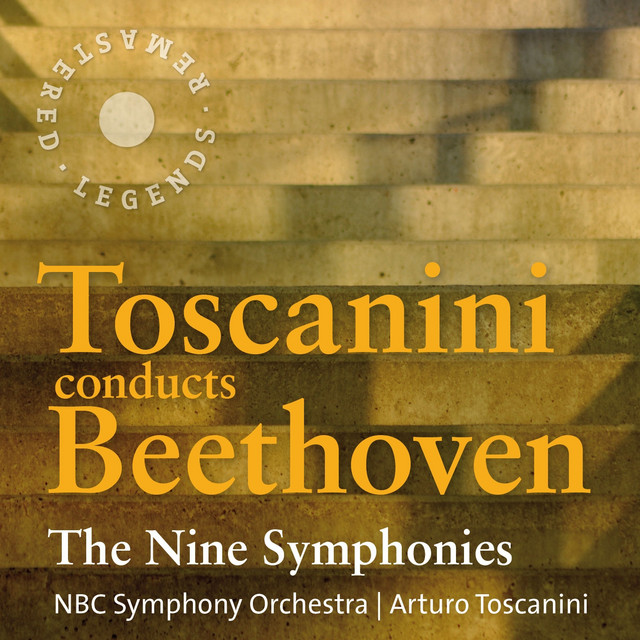 Toscanini Conducts Beethoven: The Nine Symphonies cover art