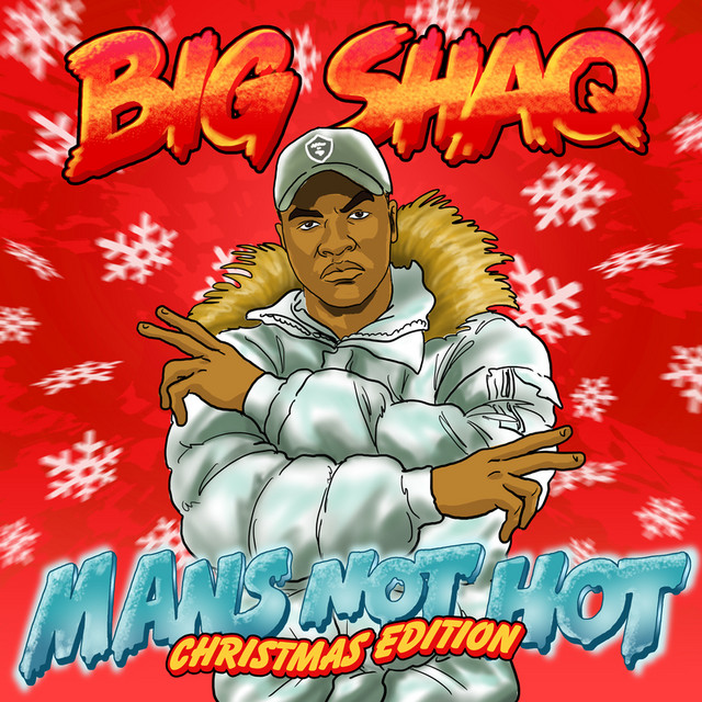 Man's Not Hot - Christmas Edition
