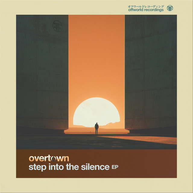 Cover art for Overtown — Step Into Silence EP