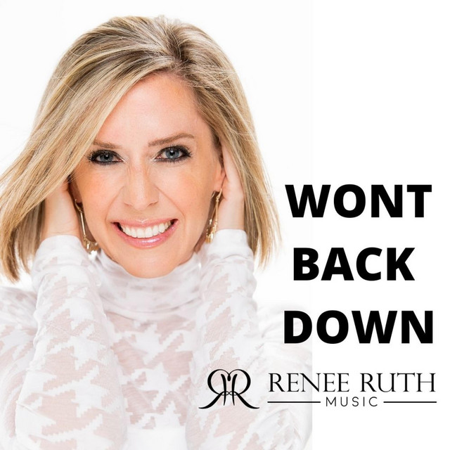 Won't Back Down - Single by Renée Ruth | Spotify