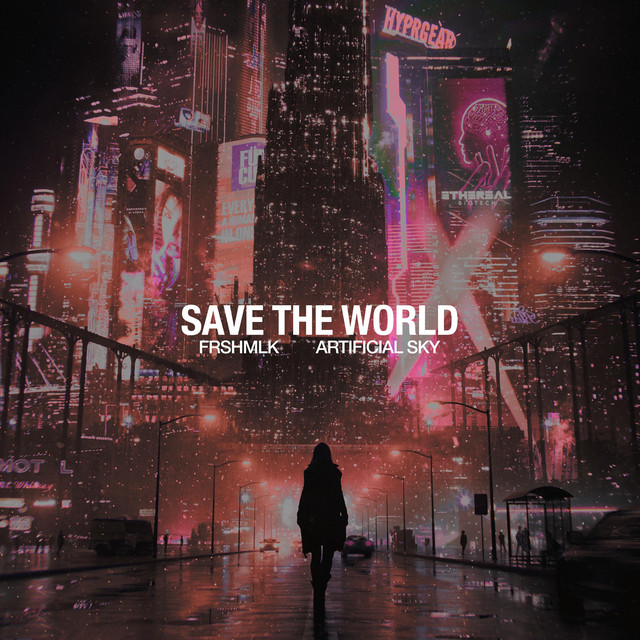 SAVE THE WORLD