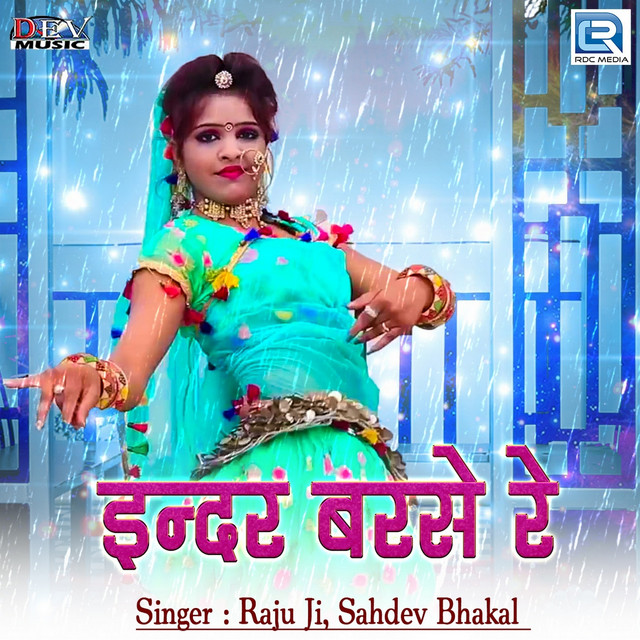 Indar Barase Re - Single by Raju Ji | Spotify