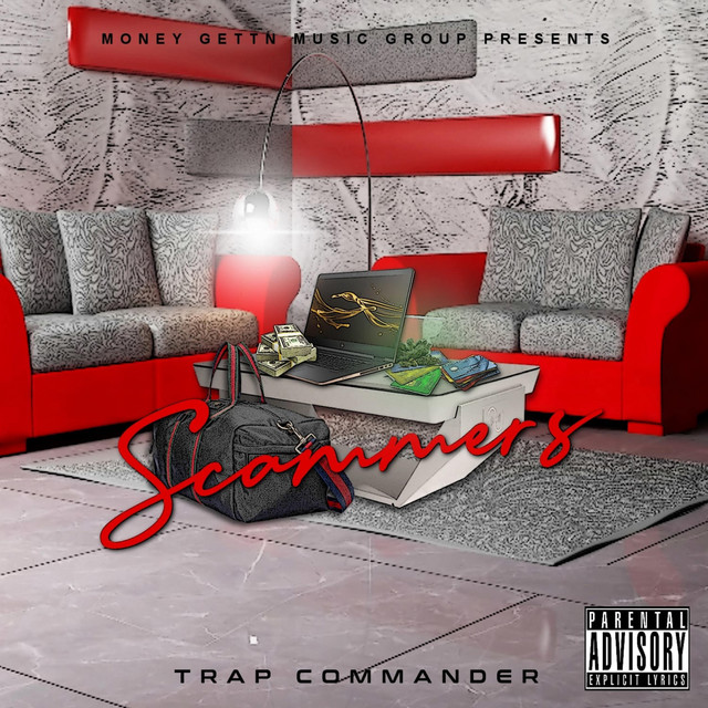 Scammers - Single by Trap Commander | Spotify