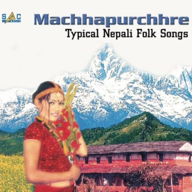 Machhapuchhre Typical Nepali Folk Song cover art