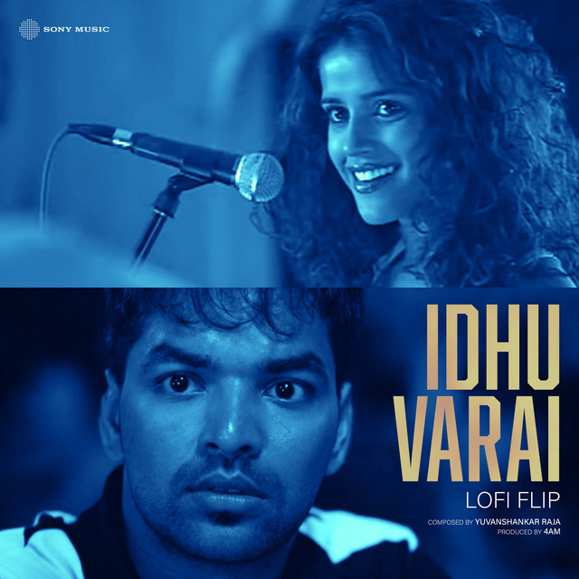 Idhu Varai - Lofi Flip