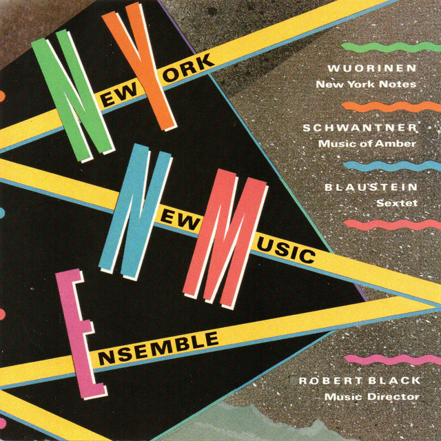 Works by Wuorinen, Schwantner and Blaustein cover art