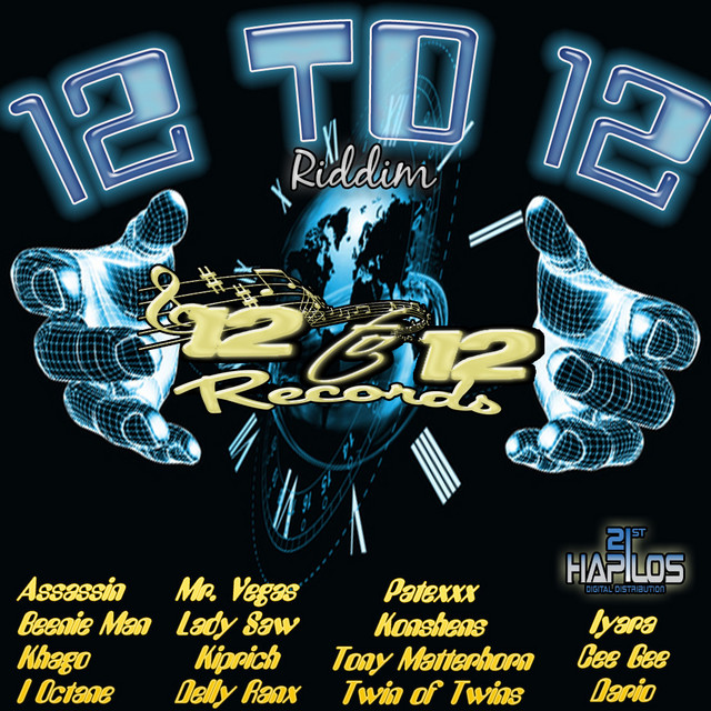 12 To 12 Riddim - Compilation by Various Artists | Spotify