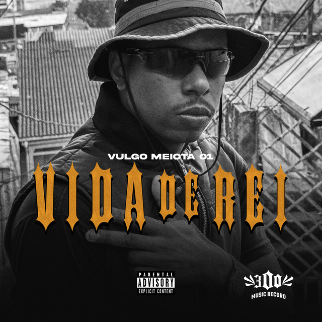 Vida de Rei