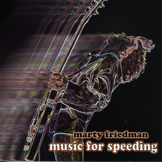 Music For Speeding - Album by Marty Friedman | Spotify