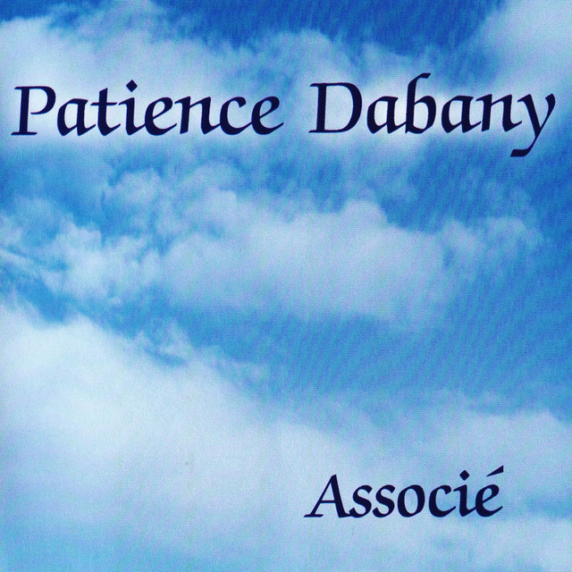 Patience Dabany C Est Pour La Vie