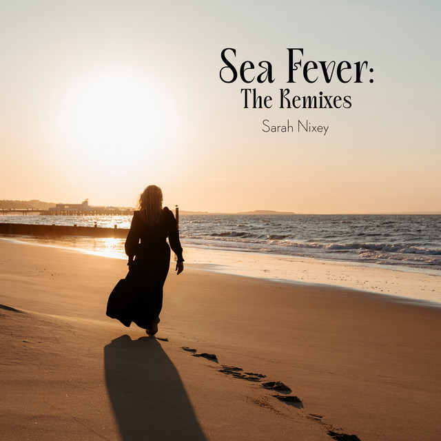 Sea Fever: The Remixes cover
