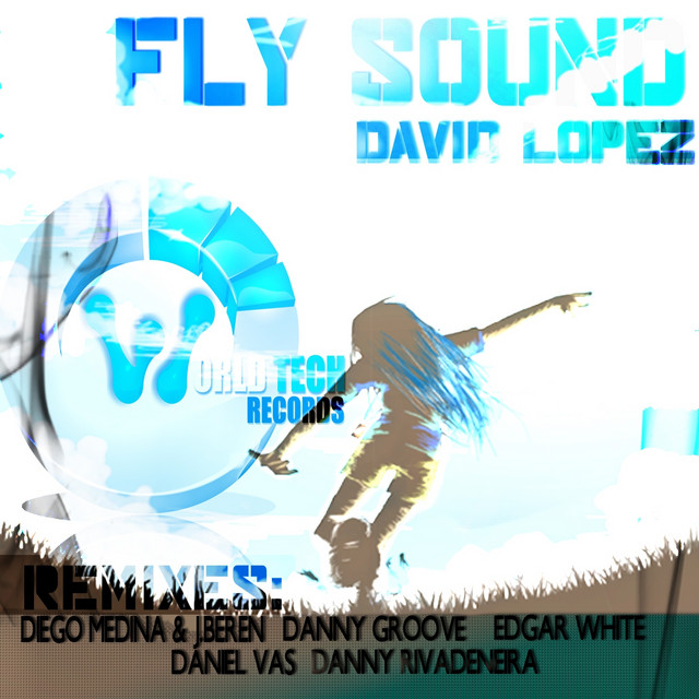 Fly Sound - Daniel Vas Remix